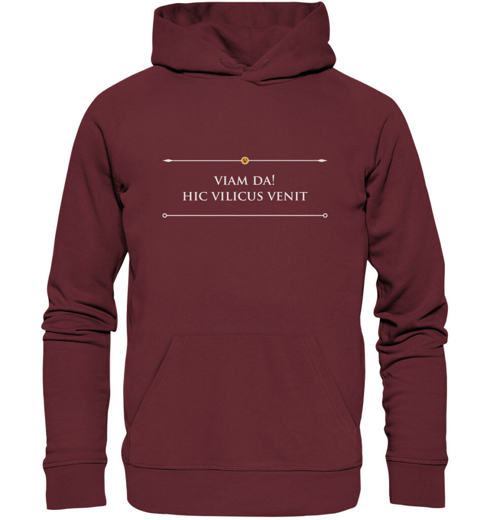 Mach Schon Platz Ich Bin Der Landvogt Mach Platz, hier kommt der Landvogt - Latein - Hochwertiger Unisex BIO