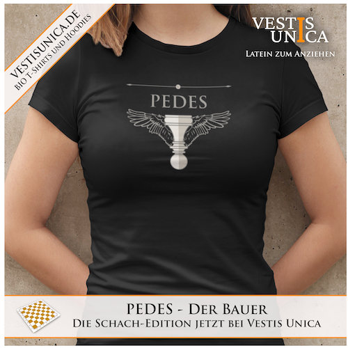 Vestis Unica - Latein zum Anziehen - advert pedes Kopie