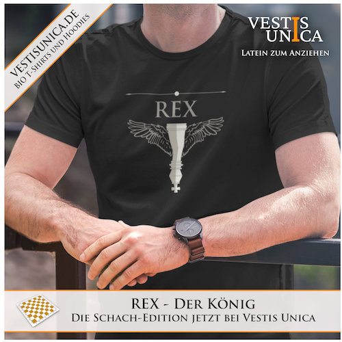 Vestis Unica - Latein zum Anziehen - advert rex Kopie