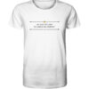 AN EGO TOTIENS DE EADEM RE AUDIAM? - Unisex BIO T-Shirt 17 Vestis Unica - Latein zum Anziehen - front organic shirt f8f8f8 1116x 21